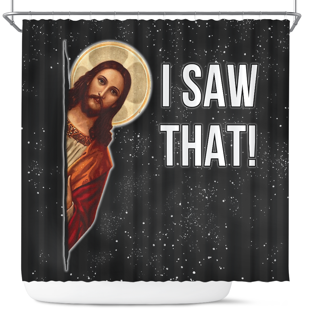 Jesus Funny I Saw That Christmas Shower Curtain