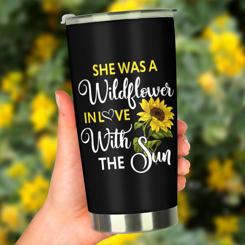 Sunflowers She Was A Wildflower Tumbler