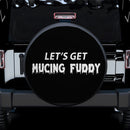 Let Get Mucing Fuddy Car Spare Tire Cover