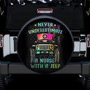 Never Underestimate A Nurse With A Jeep Car Spare Tire Cover
