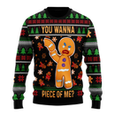 Gingerbread Man You Wanna Piece Of Me Ugly Christmas Sweater Xmas Gift