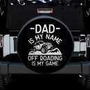 Dad Is My Name Off Roading Jeep Car Spare Tire Cover