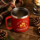 Red Life Is Better By The Campfire Insulated Travel Camping Mug