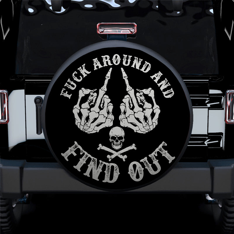 F Around And Find Out Car Spare Tire Cover