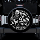 Funny Jeep Have The Day You Deserve Car Spare Tire Cover