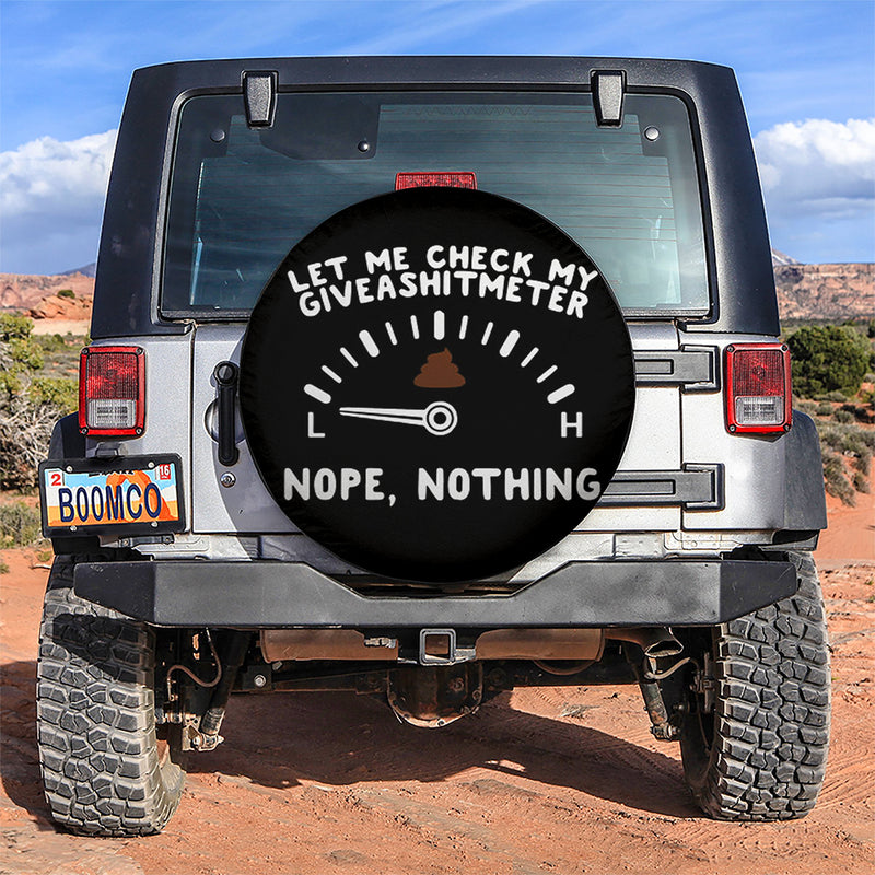 Let Me Check My Giveashitmeter Car Spare Tire Covers Gift For Campers
