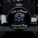 Life Is Good Jeep And Dog Make It Better Car Spare Tire Cover