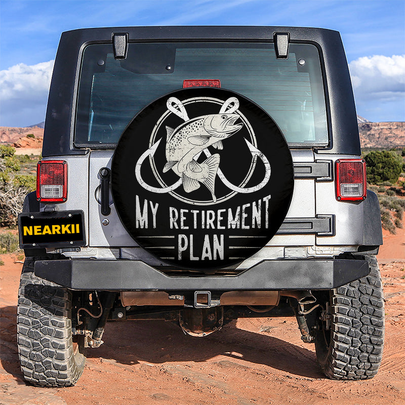 Fishing is My Retirement Plan Car Spare Tire Cover