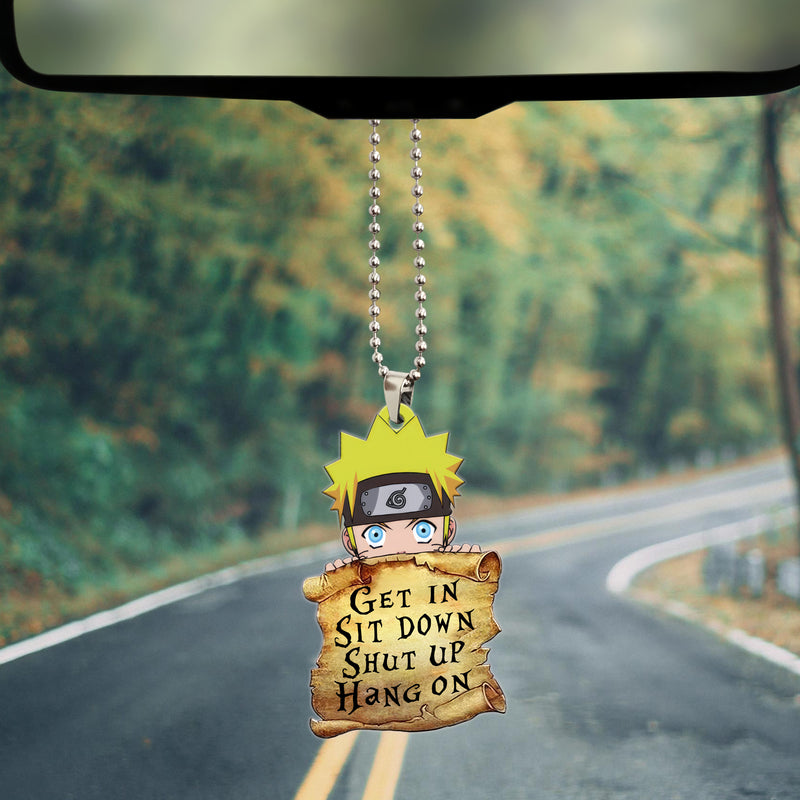 Naruto Get In Sit Down Shut Up Hang On Naruto Anime Car Ornament Custom Car Accessories Decorations
