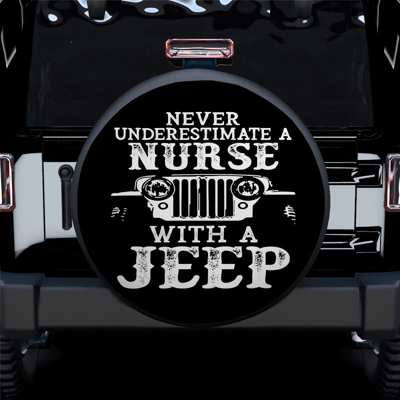 Never Underestimate A Nurse With A Jeep Car Spare Tire Covers Gift For Campers