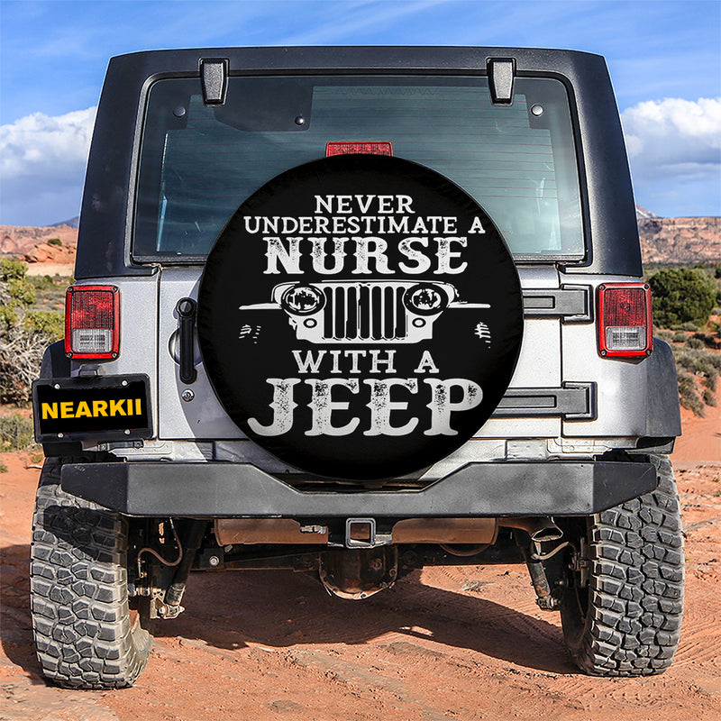 Never Underestimate A Nurse With A Jeep Car Spare Tire Covers Gift For Campers