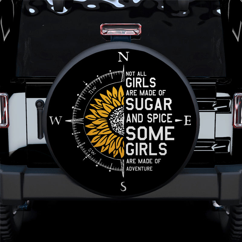 Not All Girl Are Made Of Sugar Car Spare Tire Covers Gift For Campers