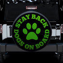Stay Back Dogs On Board Green Car Spare Tire Cover