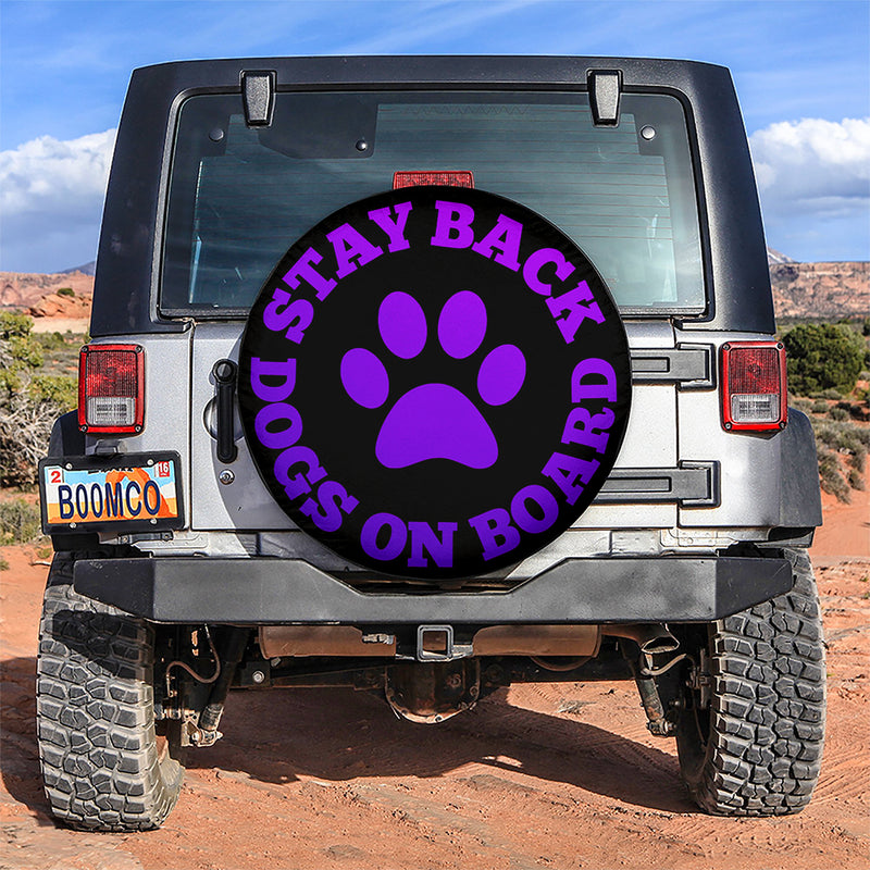 Stay Back Dogs On Board Purple Car Spare Tire Covers Gift For Campers