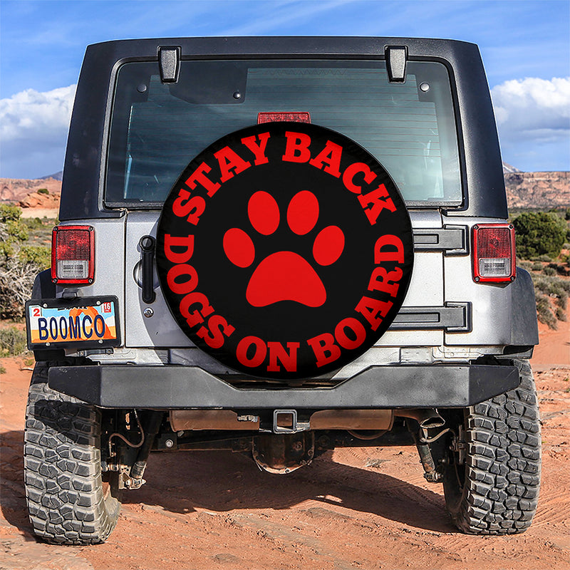 Stay Back Dogs On Board Red Car Spare Tire Covers Gift For Campers