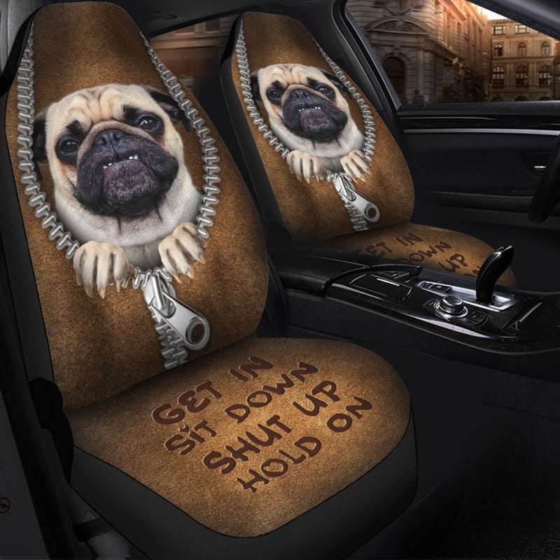 Hot Pug Get In Sit Down Shut Up Hold On Car Seat Covers Nearkii