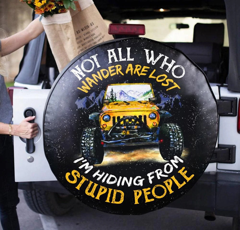 Not All Who Wander Are Lost Hiding Jeep Car Spare Tire Covers Gift For Campers Nearkii