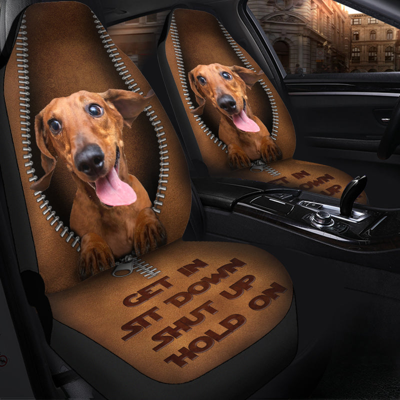 Get In Sit Down Shut Up Hold On Dachshun Premium Custom Car Seat Covers Decor Protectors Nearkii