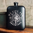 Black We Live For Adventure Hip Flask Nearkii