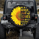 In A World Full Of Roses Car Spare Tire Cover Gift For Campers Nearkii