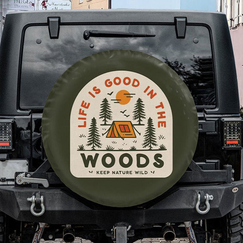 Life Is Good In The Woods Jeep Car Spare Tire Cover Gift For Campers Nearkii