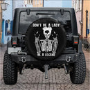 Don't Be A Lady, Be a Legend Car Spare Tire Cover Gift For Campers Nearkii