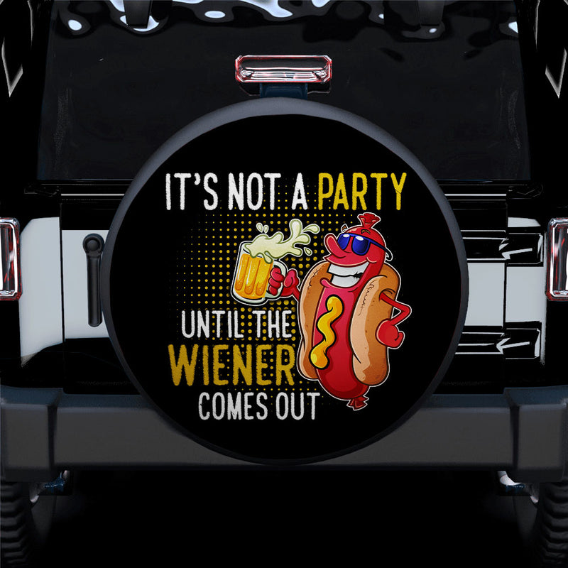 It Not A Party Hot Dog Funny Car Jeep Spare Tire Covers Gift For Campers Nearkii