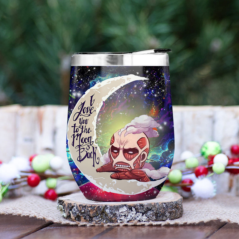 Attack On Titan Love You To Moon And Back Premium Wine Tumbler Nearkii