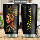 Best Black God Woman Say Personalized Tumbler Nearkii
