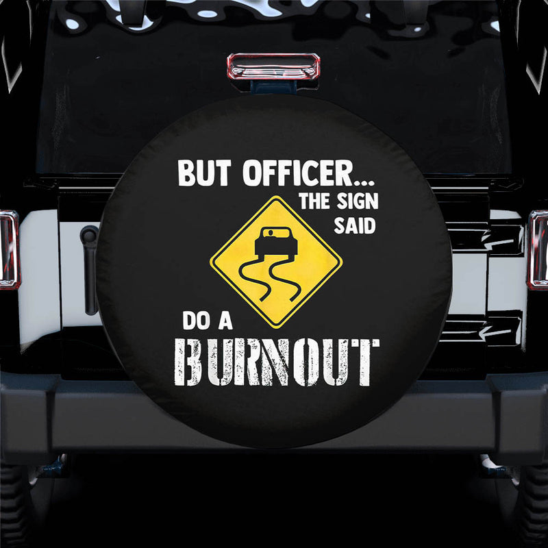 But Officer the Sign Spare Tire Cover Gift For Campers Nearkii
