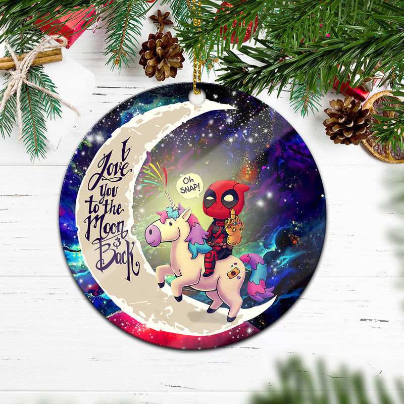 Deadpool Unicorn Love You To The Moon Galaxy Mica Circle Ornament Perfect Gift For Holiday Nearkii