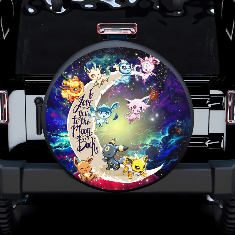 Eevee Evolution Pokemon Love You To The Moon Galaxy Spare Tire Covers Gift For Campers Nearkii