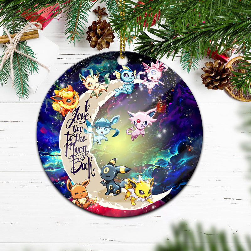 Eevee Evolution Pokemon Love You To The Moon Galaxy Mica Circle Ornament Perfect Gift For Holiday Nearkii