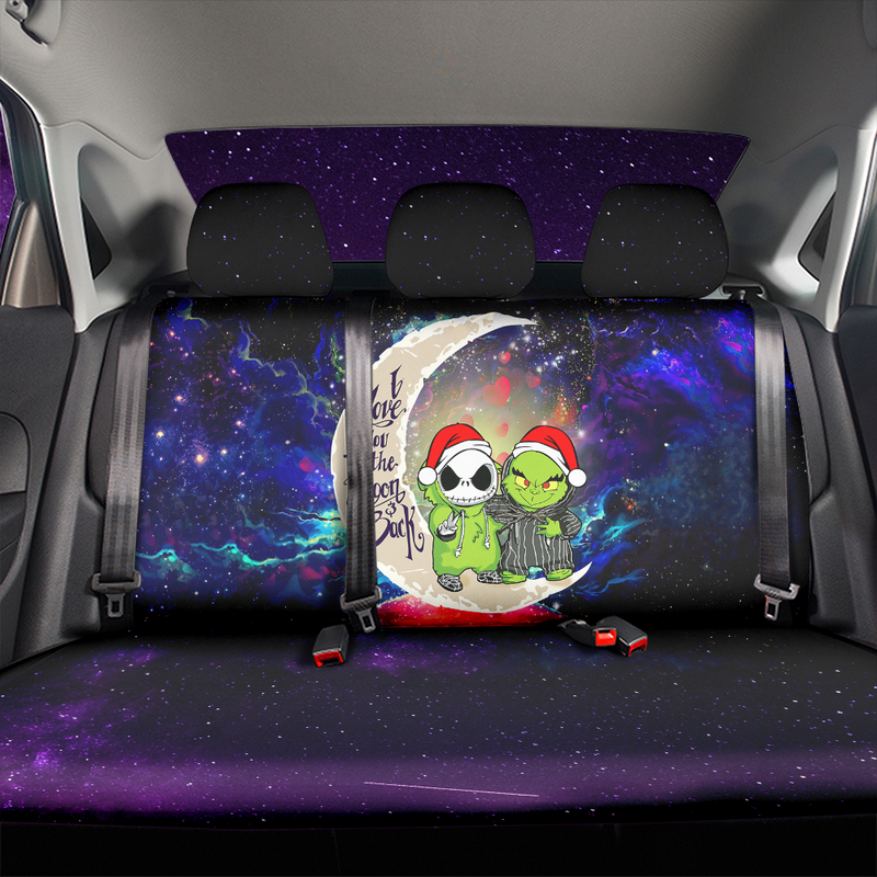 Grinch And Jack Nightmare Before Christmas Love You To The Moon Galaxy Car Back Seat Covers Decor Protectors Nearkii