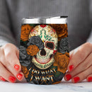 I Do What I Want Skull Roses Mandala Wine Tumbler Nearkii