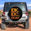 Funny IDK IDC Orange Jeep Car Spare Tire Covers Gift For Campers Nearkii