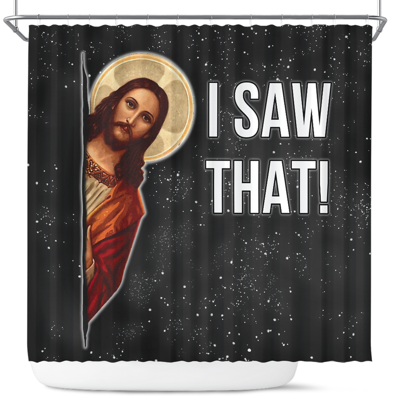 Jesus Funny I Saw That Christmas Shower Curtain Nearkii