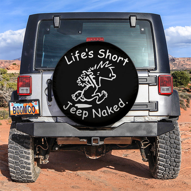 Life Is Short Funny Jeep Car Spare Tire Covers Gift For Campers Nearkii