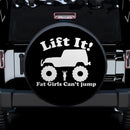 Lift It Fat Girls Cant Jump Vinyl Car Spare Tire Covers Gift For Campers Nearkii