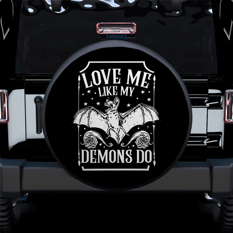 Love Me Like My Demons Do Jeep Car Spare Tire Cover Gift For Campers Nearkii