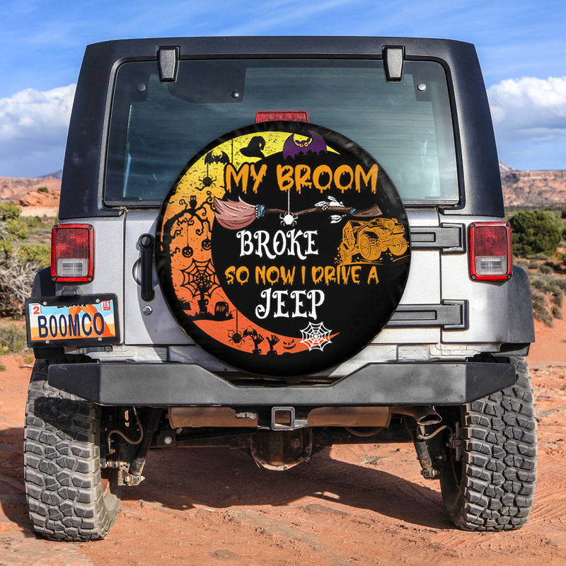 My Broom Broke So I Drive A Jeep Spare Tire Cover Gift For Campers Nearkii