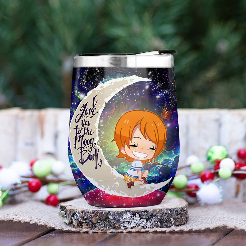 Nami One Piece Love You To Moon And Back Premium Wine Tumbler Nearkii