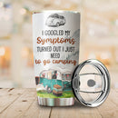 I Just Need To Go Camping Camfire Tumbler 2023 Nearkii