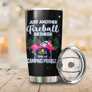 Camping Problem Camping Camfire Tumbler 2023 Nearkii