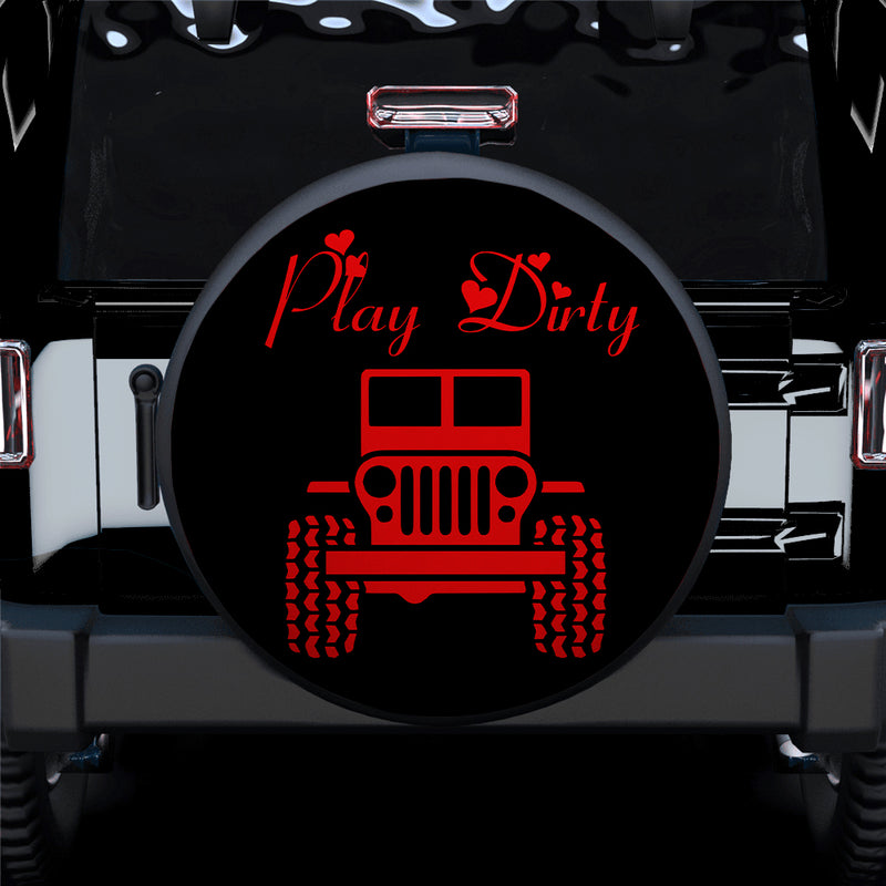 Play Dirty Red Girl Jeep Car Spare Tire Covers Gift For Campers Nearkii