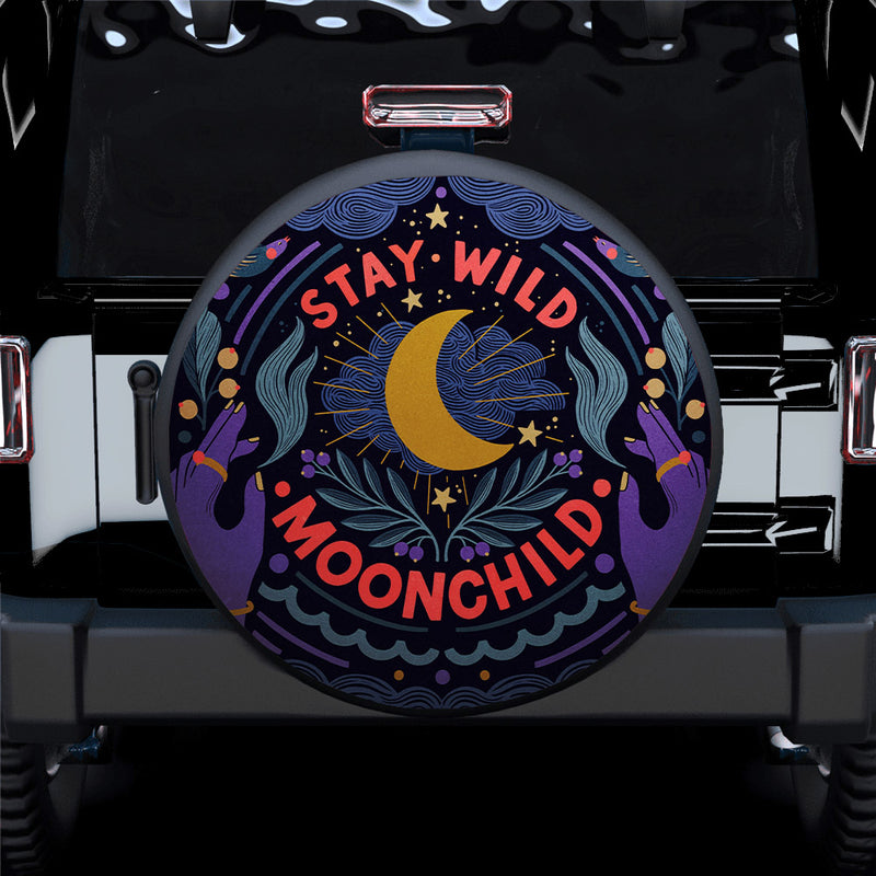 Stay Wild, Moon Child Mystic Car Spare Tire Cover Gift For Campers Nearkii