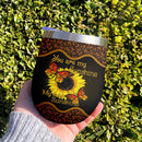 You Are My Sunshine My Only Sunshine Wine Tumbler Nearkii