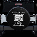 Camping Is Spending A Small Fortune Car Spare Tire Covers Gift For Campers Nearkii