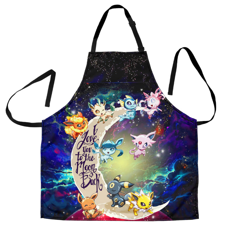 Eevee Evolution Pokemon Love You To The Moon Galaxy Custom Apron Best Gift For Anyone Who Loves Cooking Nearkii