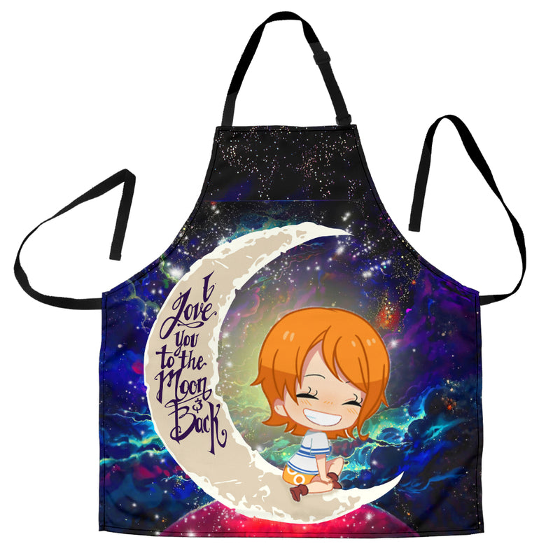 Nami One Piece Love You To The Moon Galaxy Custom Apron Best Gift For Anyone Who Loves Cooking Nearkii